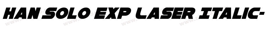 Han Solo Exp Laser Italic字体转换